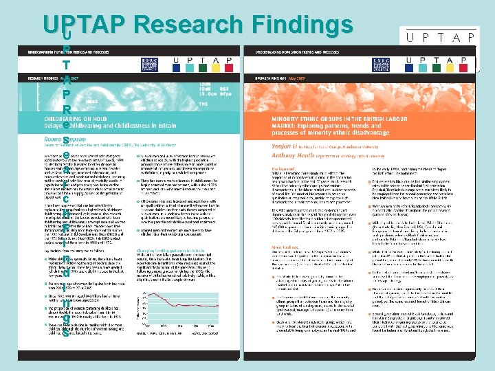 UPTAP Research Findings U P T A P R e s e a r