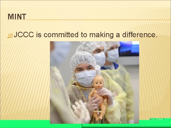 MINT JCCC is committed to making a difference. 