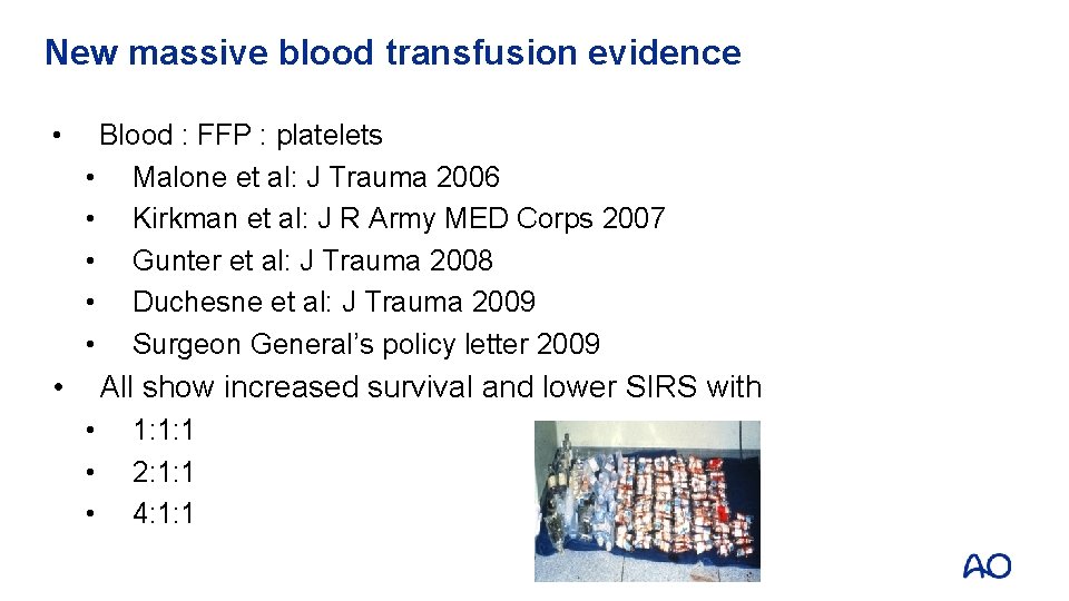 New massive blood transfusion evidence • Blood : FFP : platelets • Malone et New massive blood transfusion evidence • Blood : FFP : platelets • Malone et