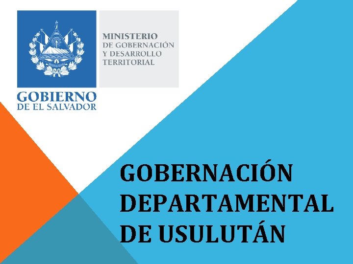 GOBERNACIÓN DEPARTAMENTAL DE USULUTÁN 