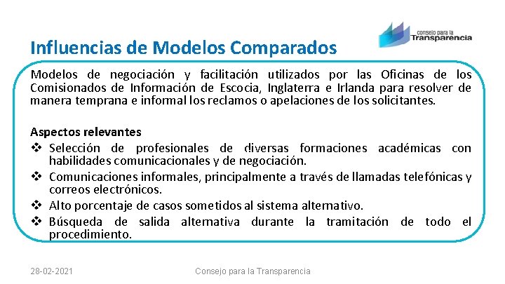 Influencias de Modelos Comparados Modelos de negociación y facilitación utilizados por las Oficinas de