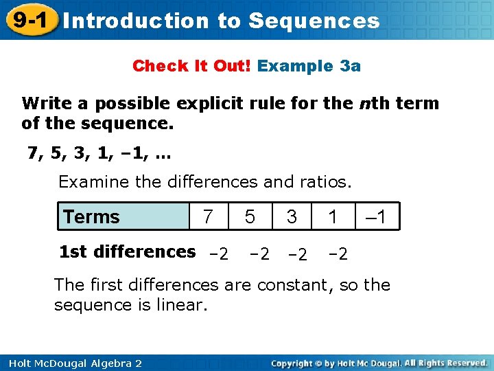 9 -1 Introduction to Sequences Check It Out! Example 3 a Write a possible