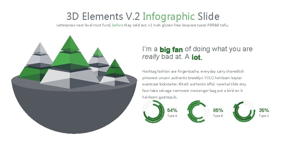 3 D Elements V. 2 Infographic Slide Letterpress next level trust fund, before they