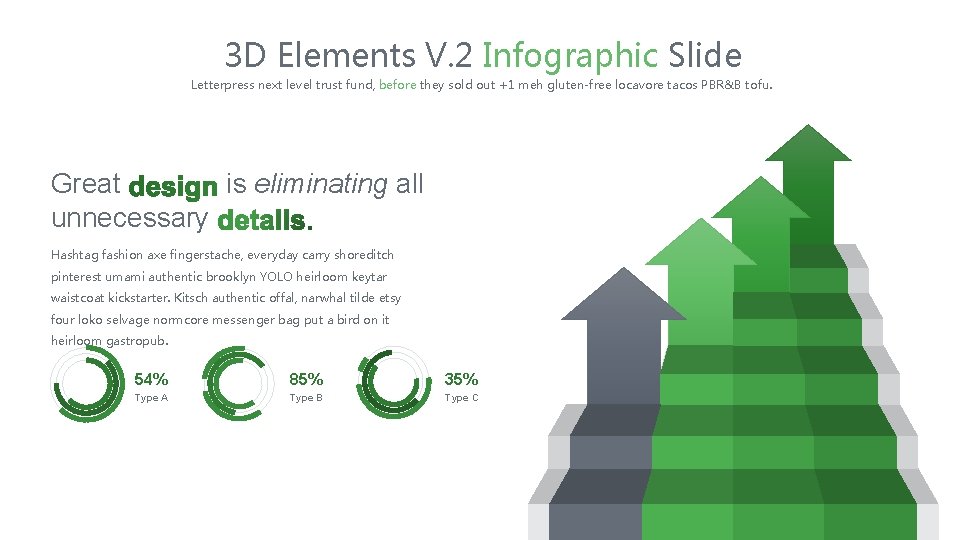 3 D Elements V. 2 Infographic Slide Letterpress next level trust fund, before they