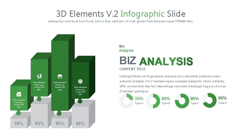 3 D Elements V. 2 Infographic Slide Letterpress next level trust fund, before they