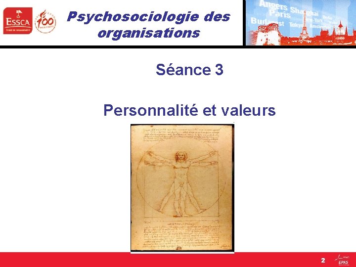 Psychosociologie des organisations Séance 3 Personnalité et valeurs 2 