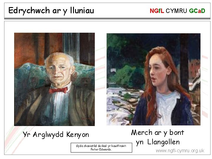 Edrychwch ar y lluniau Yr Arglwydd Kenyon Gyda chaniatâd deiliad yr hawlfraint: Peter Edwards.