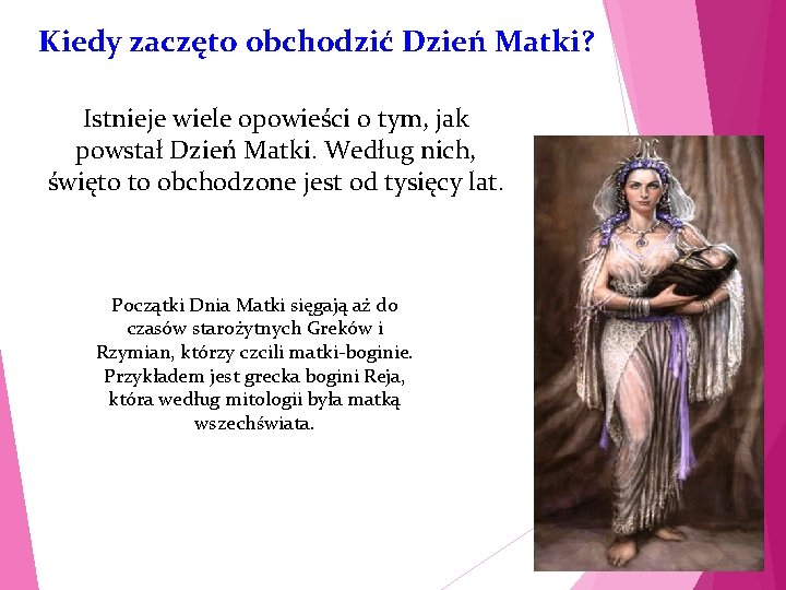 Kiedy zaczęto obchodzić Dzień Matki? Istnieje wiele opowieści o tym, jak powstał Dzień Matki.