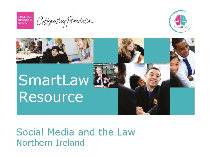 Smart. Law Resource ● Social Media and the Law Northern Ireland 