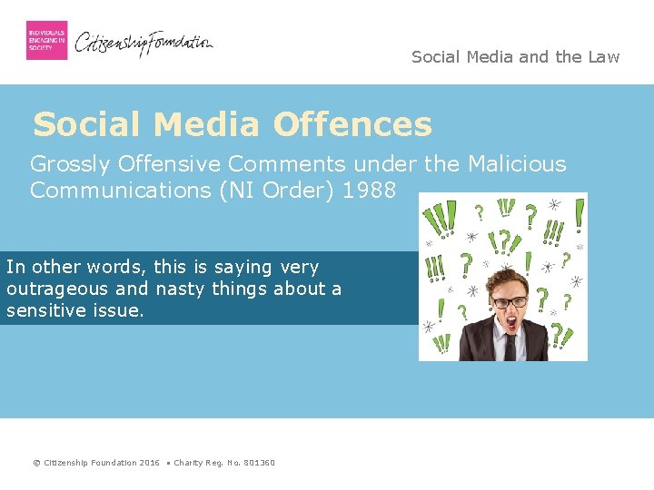 Social Media and the Law Social Media Offences Grossly Offensive Comments under the Malicious