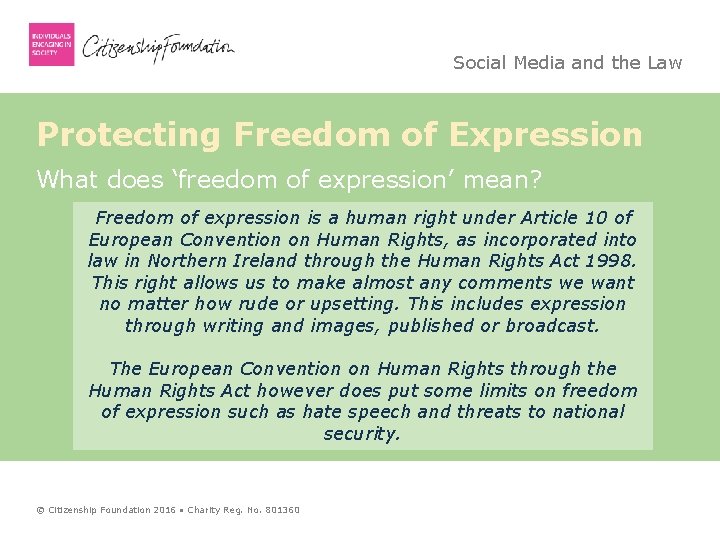 Social Media and the Law Protecting Freedom of Expression What does ‘freedom of expression’