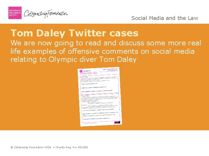 Social Media and the Law Tom Daley Twitter cases We are now going to