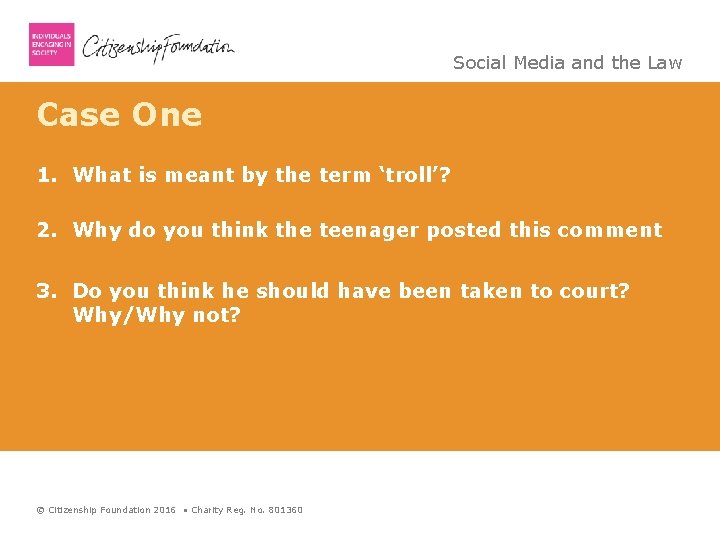 Social Media and the Law Case One 1. What is meant by the term