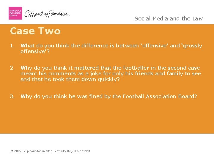 Social Media and the Law Case Two 1. What do you think the difference