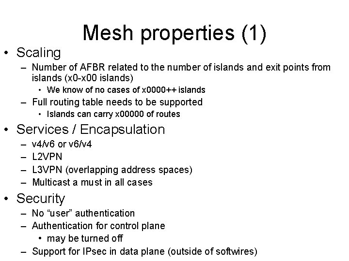 Mesh properties (1) • Scaling – Number of AFBR related to the number of