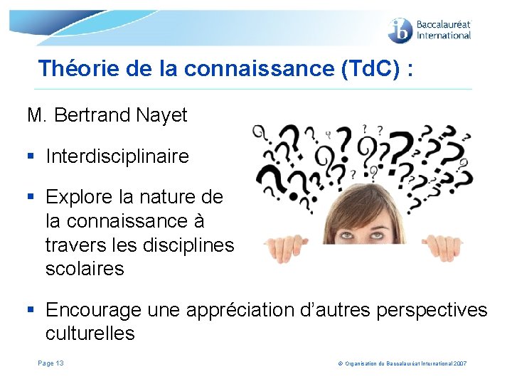 Théorie de la connaissance (Td. C) : M. Bertrand Nayet § Interdisciplinaire § Explore