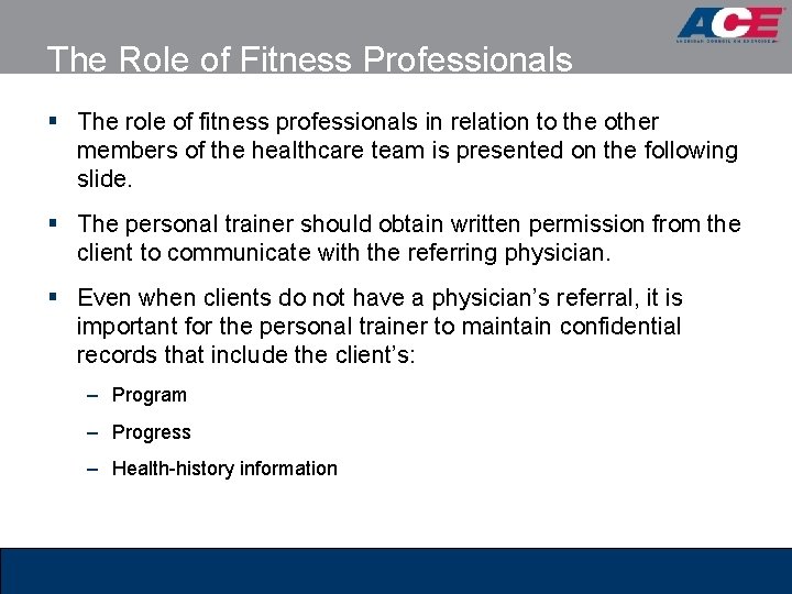 The Role of Fitness Professionals § The role of fitness professionals in relation to
