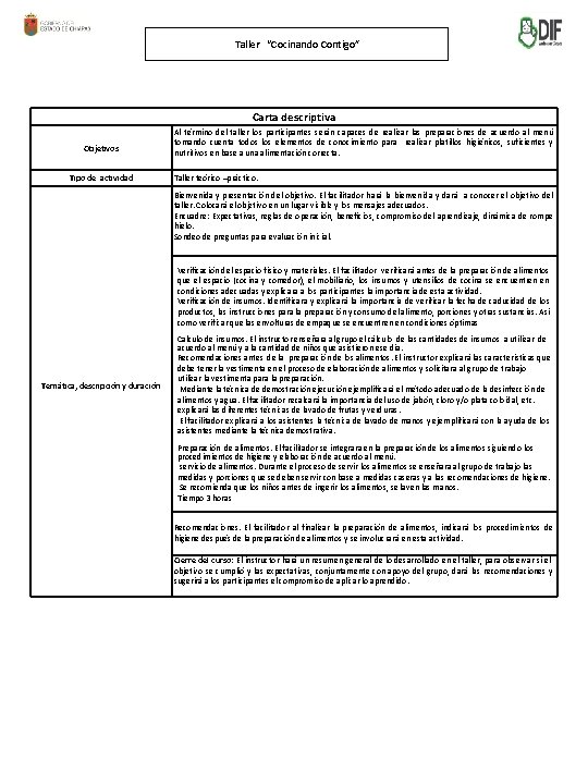 Taller “Cocinando Contigo” Carta descriptiva Objetivos Tipo de actividad Al término del taller los