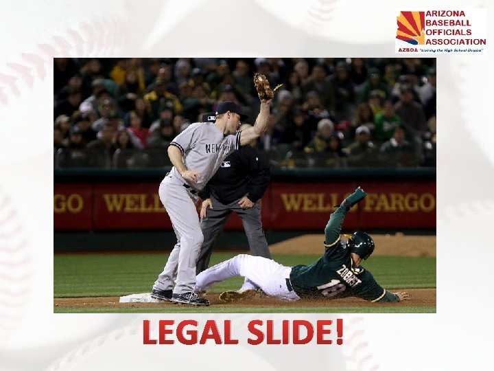 LEGAL SLIDE! 