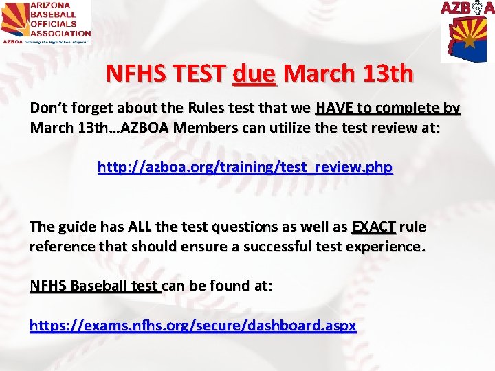 NFHS TEST due March 13 th Don’t forget about the Rules test that we NFHS TEST due March 13 th Don’t forget about the Rules test that we