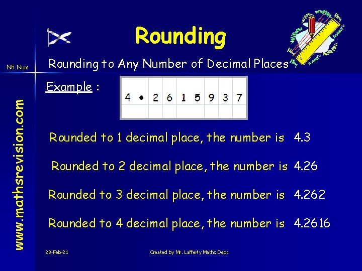 Rounding N 5 Num Rounding to Any Number of Decimal Places www. mathsrevision. com