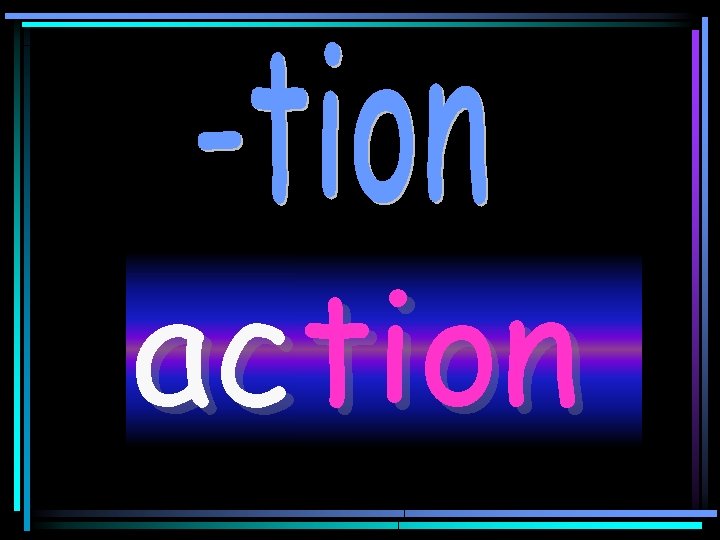 acttion 