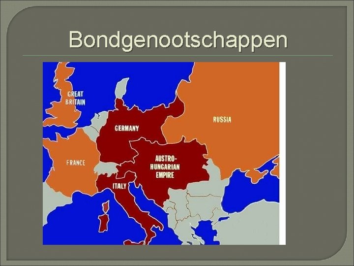 Bondgenootschappen 