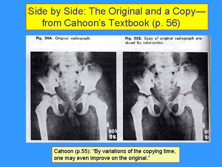 Side by Side: The Original and a Copy— from Cahoon’s Textbook (p. 56) Cahoon Side by Side: The Original and a Copy— from Cahoon’s Textbook (p. 56) Cahoon