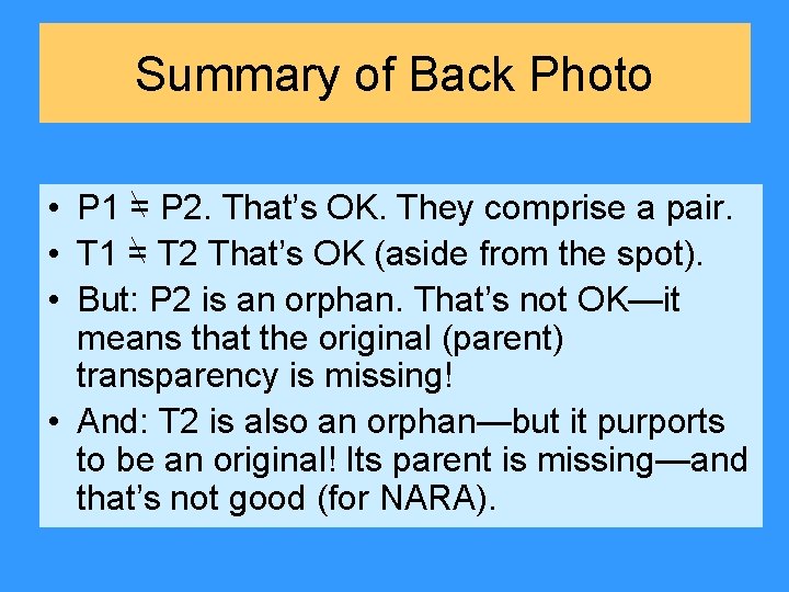 Summary of Back Photo • P 1 = P 2. That’s OK. They comprise Summary of Back Photo • P 1 = P 2. That’s OK. They comprise