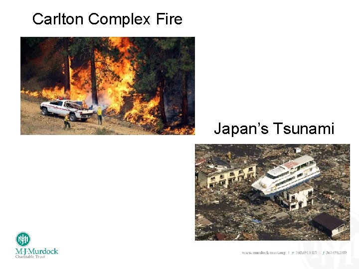 Carlton Complex Fire Japan’s Tsunami 