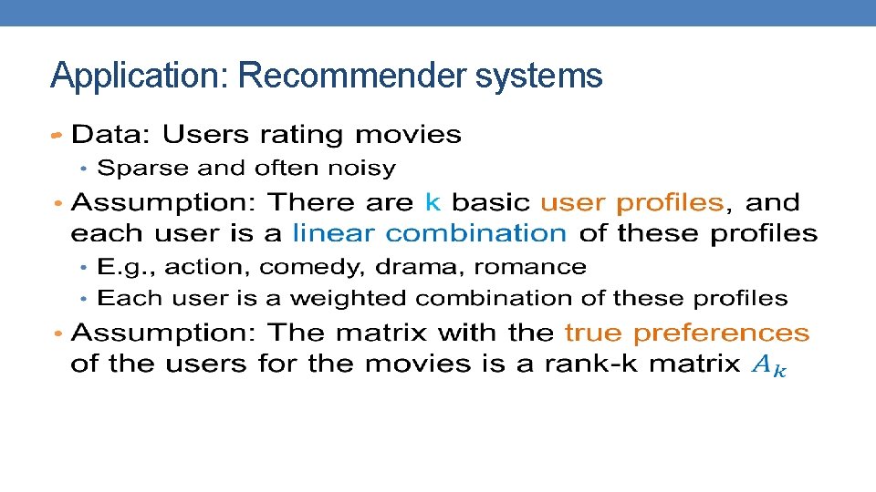 Application: Recommender systems • 