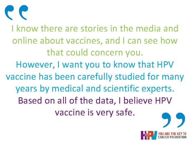 I know there are stories in the media and online about vaccines, and I I know there are stories in the media and online about vaccines, and I