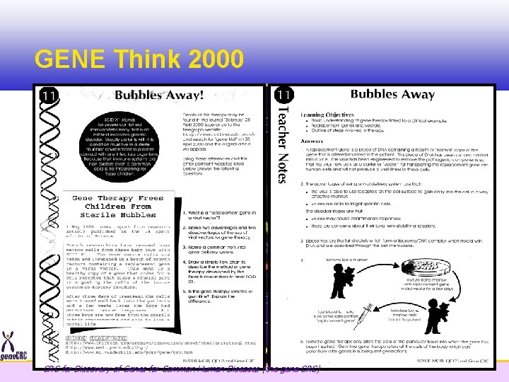 GENE Think 2000 CRC for Discovery of Genes for Common Human Diseases (the gene