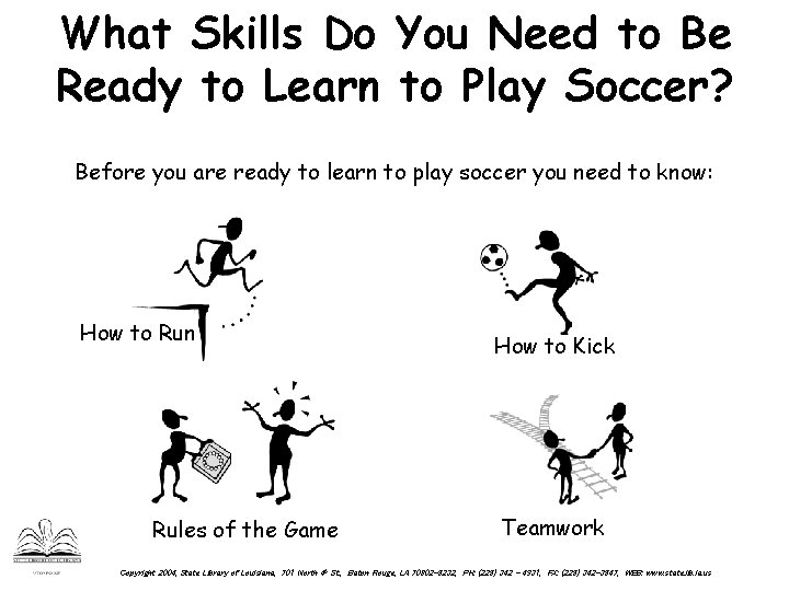 What Skills Do You Need to Be Ready to Learn to Play Soccer? Before