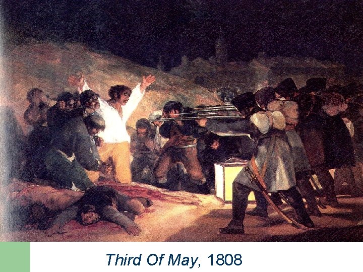 Third Of May, 1808 