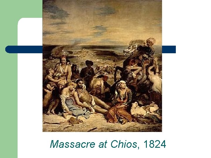 Massacre at Chios, 1824 