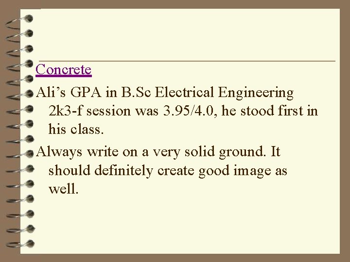 Concrete Ali’s GPA in B. Sc Electrical Engineering 2 k 3 -f session was