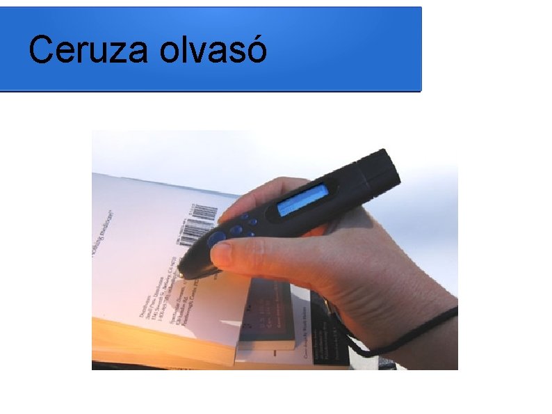 Ceruza olvasó 