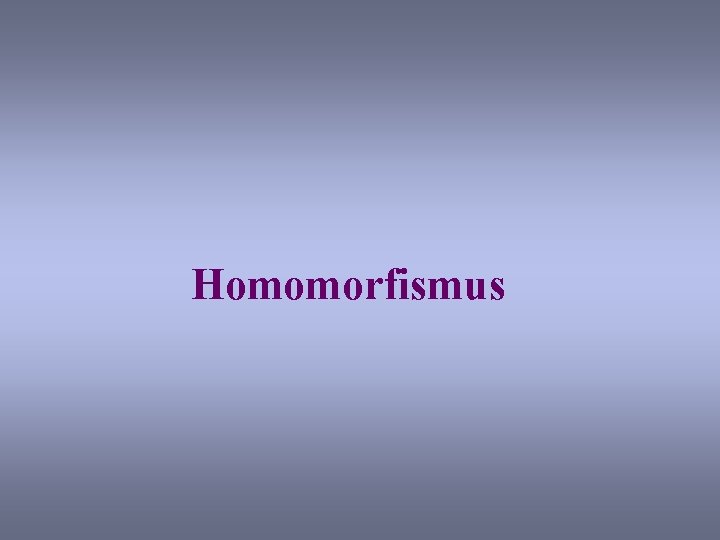 Homomorfismus 
