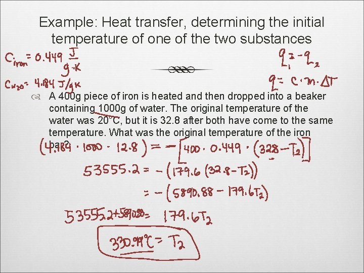 Example: Heat transfer, determining the initial temperature of one of the two substances A