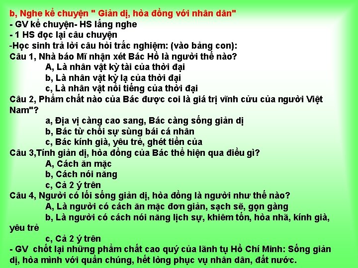 b, Nghe kể chuyện " Giản dị, hòa đồng với nhân dân" - GV