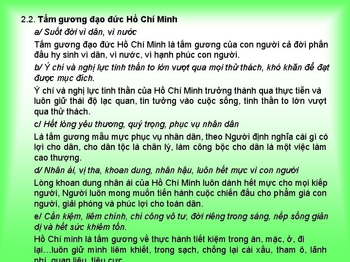 2. 2. Tấm gương đạo đức Hồ Chí Minh a/ Suốt đời vì dân,