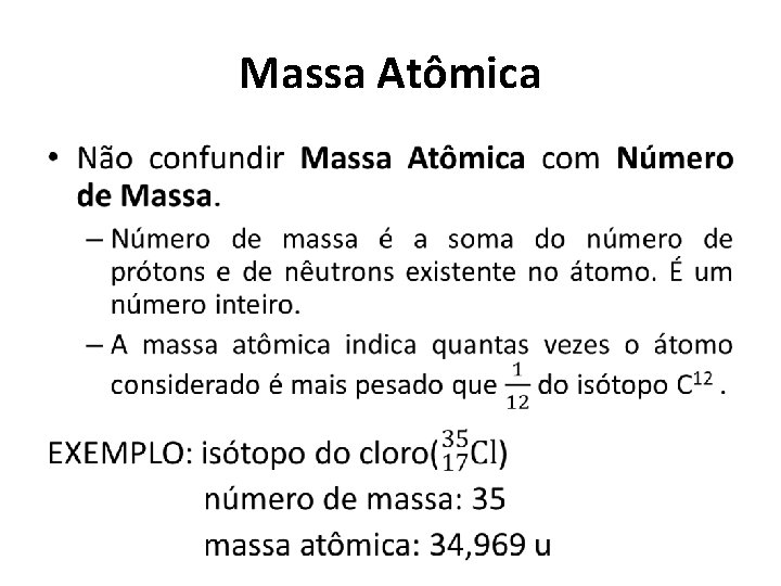 Massa Atômica • 