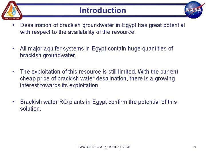Introduction • Desalination of brackish groundwater in Egypt has great potential with respect to