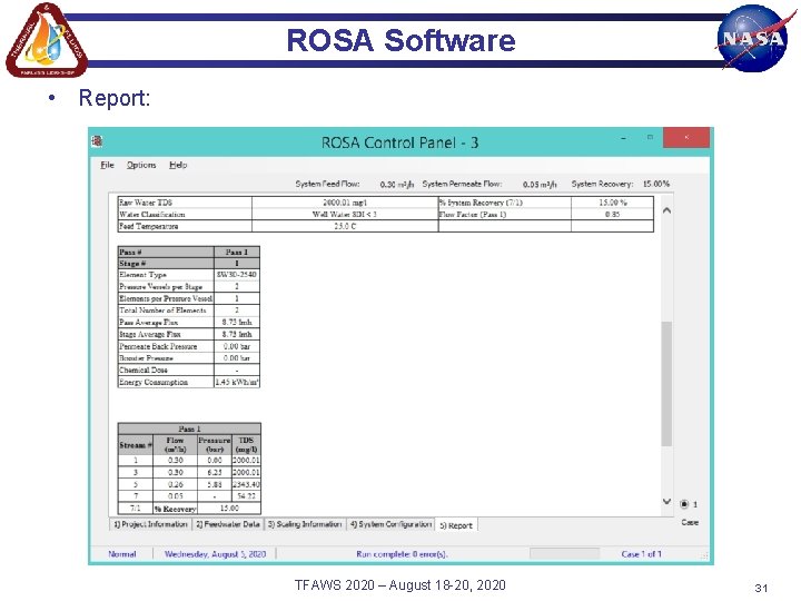 ROSA Software • Report: TFAWS 2020 – August 18 -20, 2020 31 