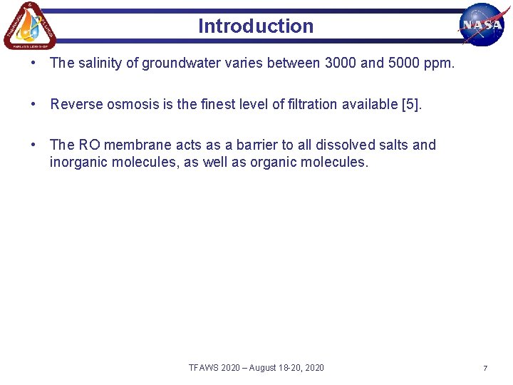 Introduction • The salinity of groundwater varies between 3000 and 5000 ppm. • Reverse