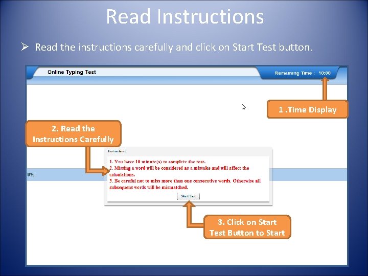 Read Instructions Ø Read the instructions carefully and click on Start Test button. 1.