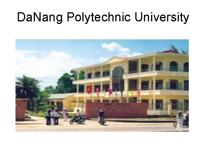 Da. Nang Polytechnic University 