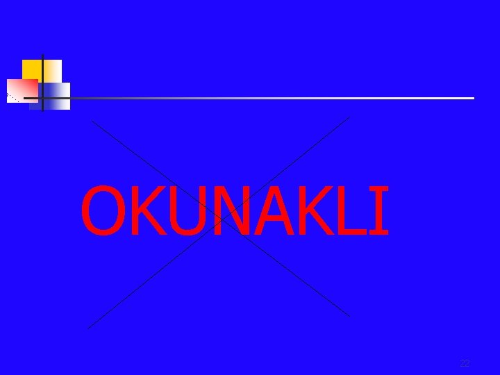 OKUNAKLI 22 
