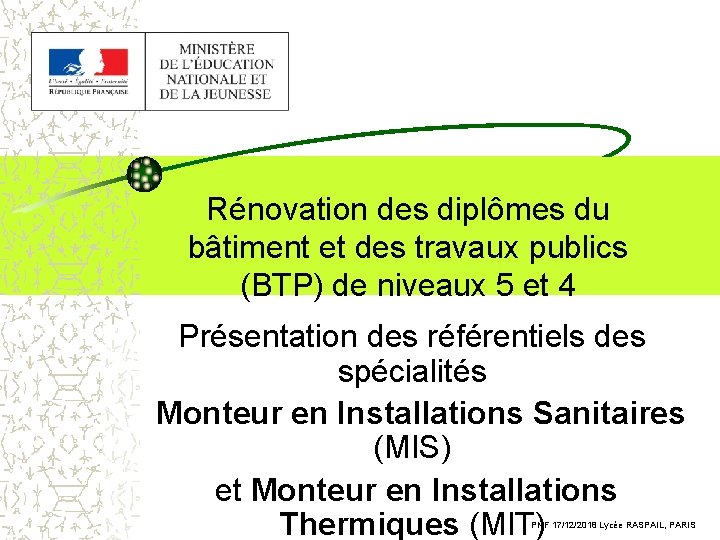 Rénovation des diplômes du bâtiment et des travaux publics (BTP) de niveaux 5 et